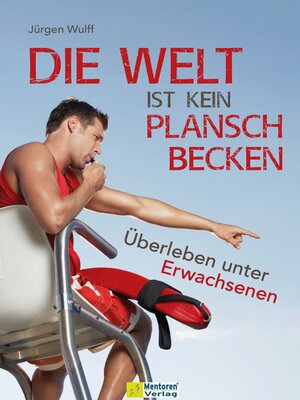 cover image of Die Welt ist kein Planschbecken